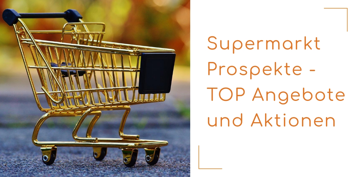 Supermarkt Prospekte Online