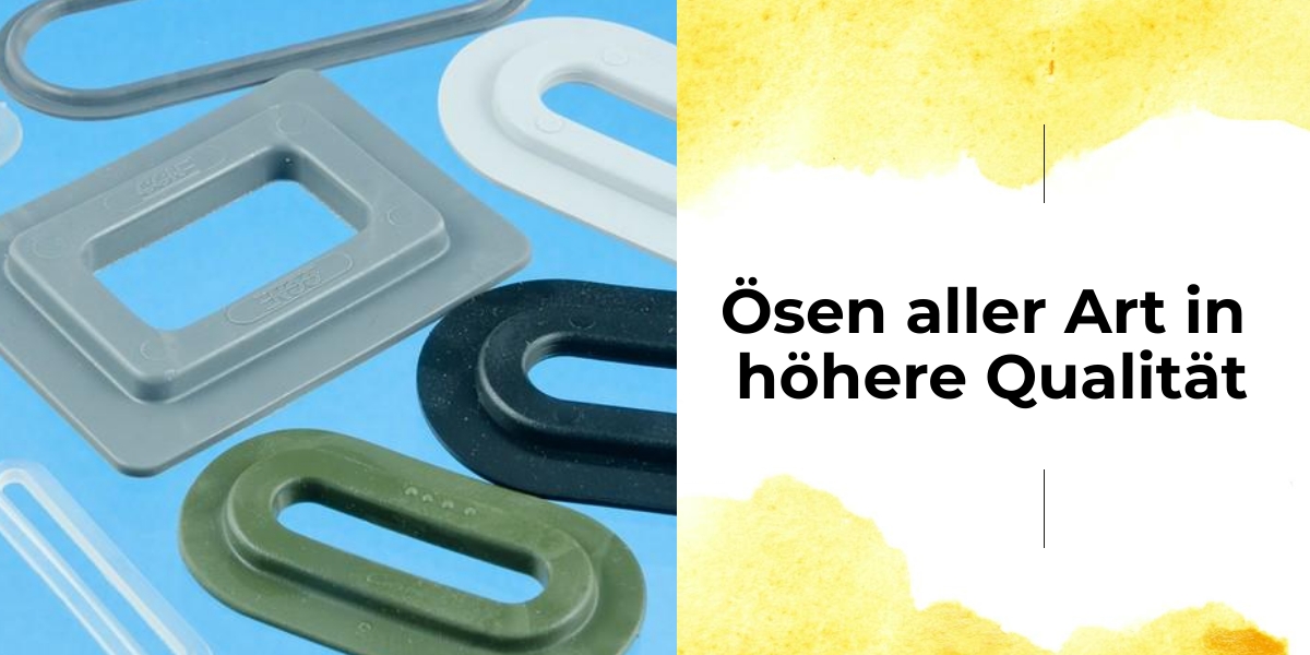 Kunststoffösen in verschiedensten Formen